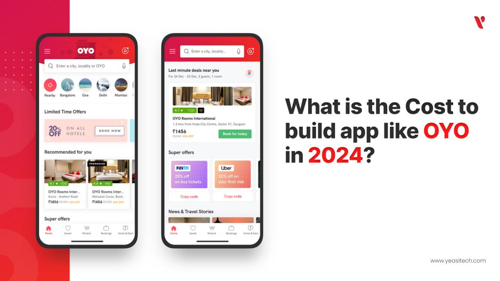 What is the Cost to build app like OYO in 2024?