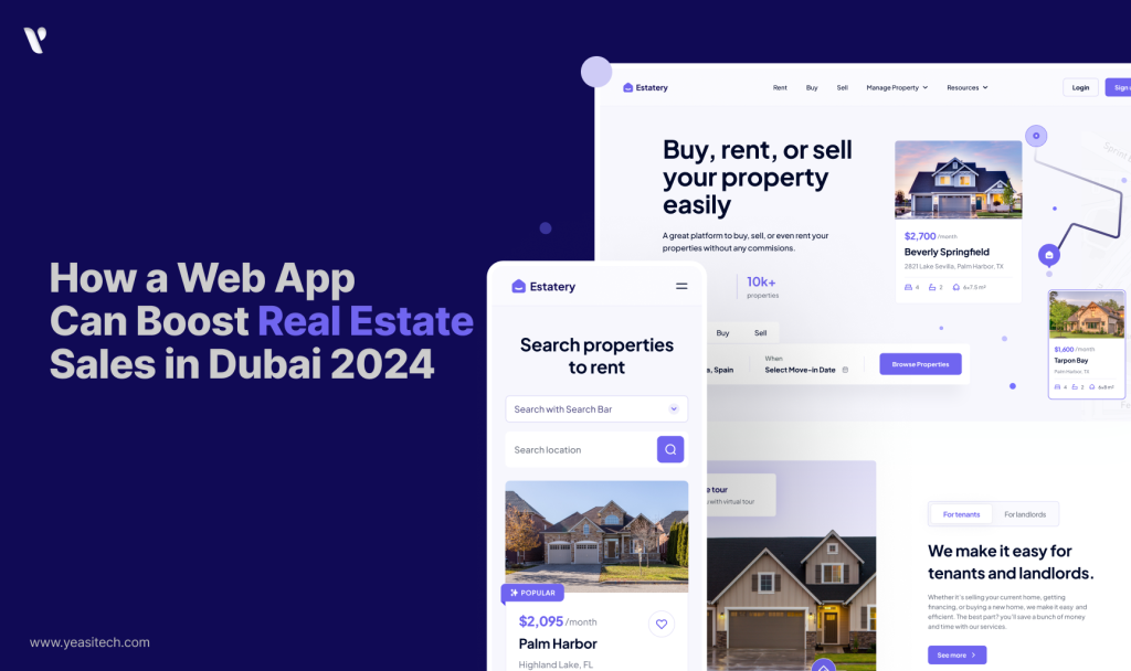 How a Web App Can Boost Real Estate Sales in Dubai 2024